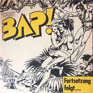 BAP - Fortsetzung Folgt ... (Extended Version) album flac