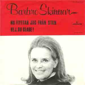 Barbro Skinnar - Nu Flyttar Jag Från Stan / Hej, Du Glade! album flac