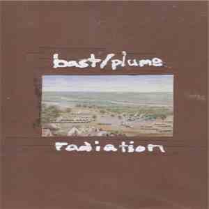 Bast  / Plume  - Radiation album flac