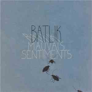 Batlik - Mauvais Sentiments album flac