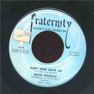 Bethe Douglas - Dancing In The Streets / Don't Ever Leave Me album flac