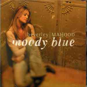 Beverley Mahood - Moody Blue album flac