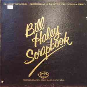 Bill Haley & The Comets - Bill Haley's Scrapbook album flac