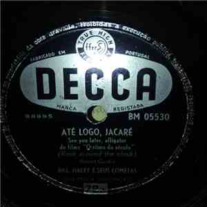 Bill Haley And His Comets - Até Logo Jacaré album flac