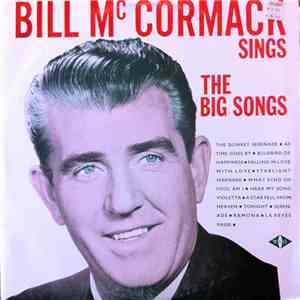 Bill McCormack - Bill McCormack Sings The Big Songs album flac