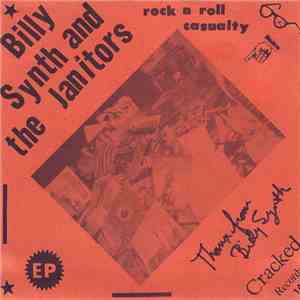 Billy Synth and The Janitors  - Rock N Roll Casualty album flac