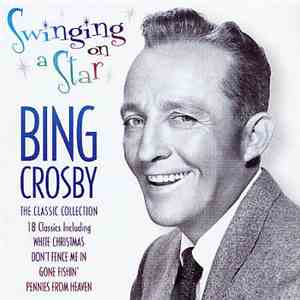 Bing Crosby - Swinging On A Star album flac