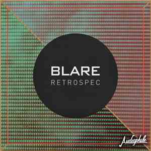 Blare - Retrospec album flac