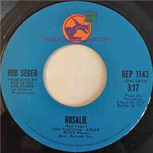 Bob Seger - Rosalie album flac