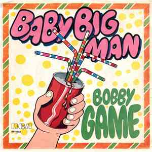 Bobby Game - Baby Big Man album flac