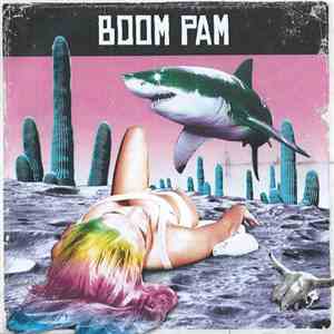 Boom Pam - Alakazam album flac