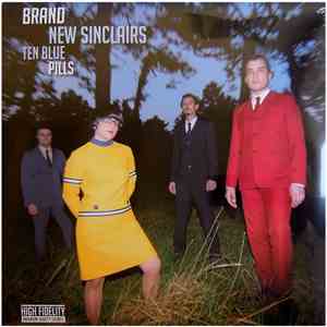 Brand New Sinclairs - Ten Blue Pills album flac