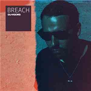 Breach  - DJ-Kicks album flac
