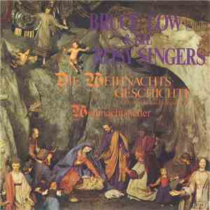Bruce Low & Die Rosy Singers - Die Weihnachtsgeschichte album flac