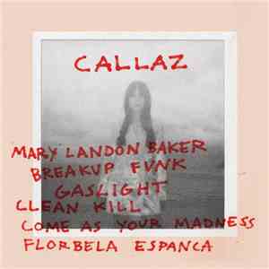 Callaz - Gaslight album flac