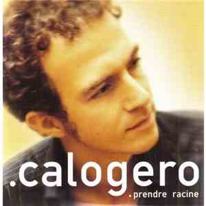 Calogero  - Prendre Racine album flac