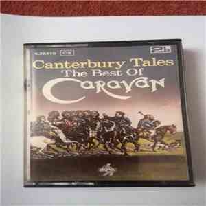 Caravan - Canterbury Tales (The Best Of Caravan) album flac