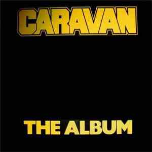 Caravan - The Album album flac