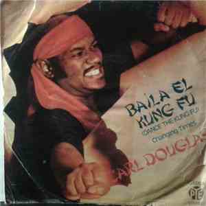Carl Douglas - Dance The Kung Fu album flac