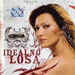 Ceca - Idealno Loša album flac