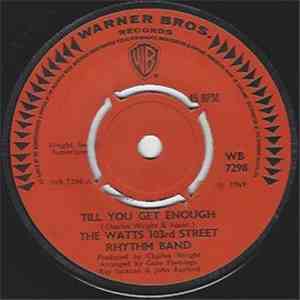 Charles Wright & The Watts 103rd St Rhythm Band - Till You Get Enough / Light My Fire album flac