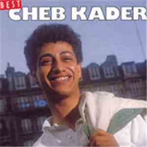 Cheb Kader - Best album flac