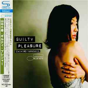 Chihiro Yamanaka - Guilty Pleasure album flac