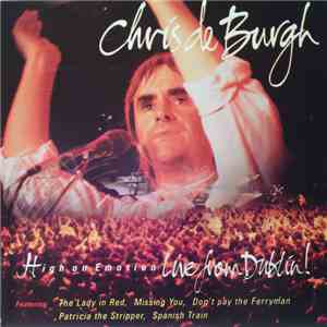 Chris de Burgh - High On Emotion - Live From Dublin! album flac