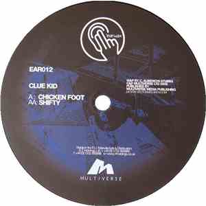 Clue Kid - Chicken Foot / Shifty album flac