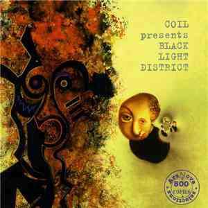 Coil Presents Black Light District - A Thousand Lights In Darkened Room album flac