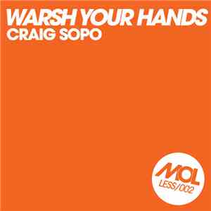 Craig Sopo - Warsh Your Hands EP album flac