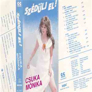 Csuka Mónika - Szédülj El! album flac