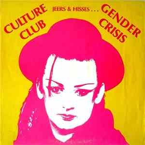Culture Club - Jeers & Hisses ... Gender Crisis album flac