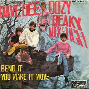 Dave Dee, Dozy, Beaky, Mick & Tich - Bend It / You Make It Move album flac