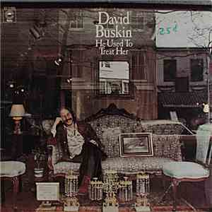 David Buskin - He Used To Treat Her album flac