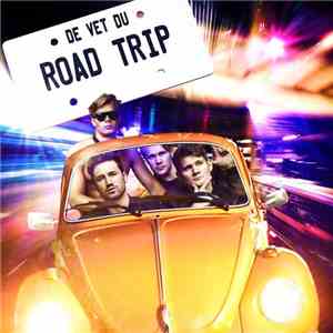 De Vet Du - Road Trip album flac