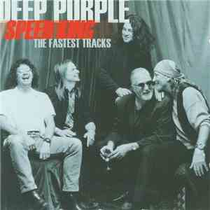 Deep Purple - Speed King The Fastest Tracks album flac