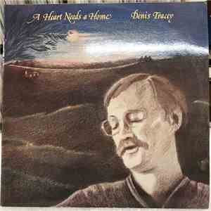 Denis Tracey - A Heart Needs A Home album flac