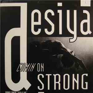 Desiya - Comin' On Strong album flac