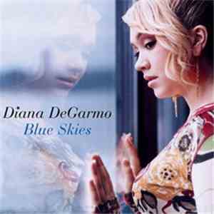 Diana DeGarmo - Blue Skies album flac