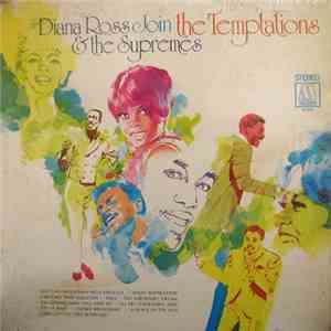 Diana Ross & The Supremes Join The Temptations - Diana Ross & The Supremes Join The Temptations album flac