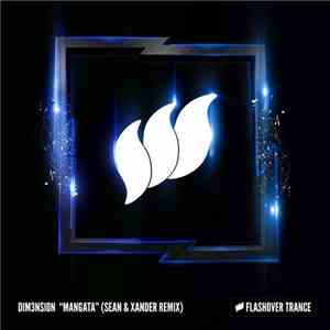 DIM3NSION - Mangata (Sean & Xander Remix) album flac
