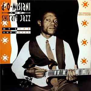 D.O. Misiani And Shirati Jazz - My Life And Loves album flac