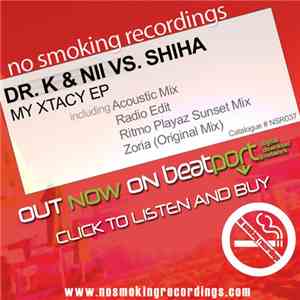 Dr. K & Nii vs. Shiha - My Xtacy EP album flac
