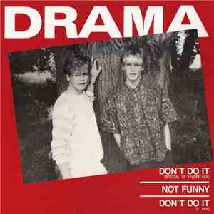 Drama - Don't Do It album flac