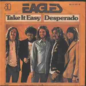 Eagles - Take It Easy / Desperado album flac