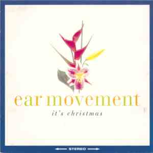Ear Movement - It's Christmas album flac