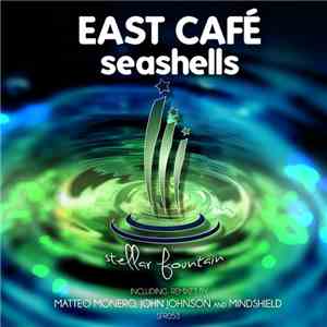 East Café - Seashells album flac