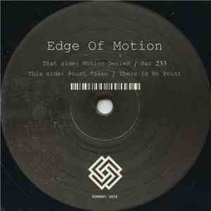Edge Of Motion - There Is No Point album flac