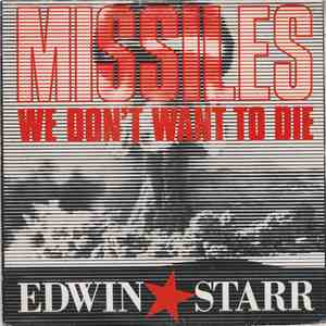 Edwin Starr - Missiles (We Don't Want To Die) album flac